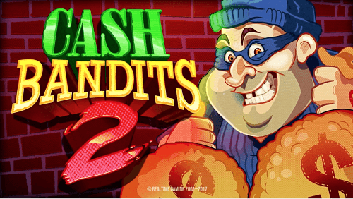 Cash Bandits 2