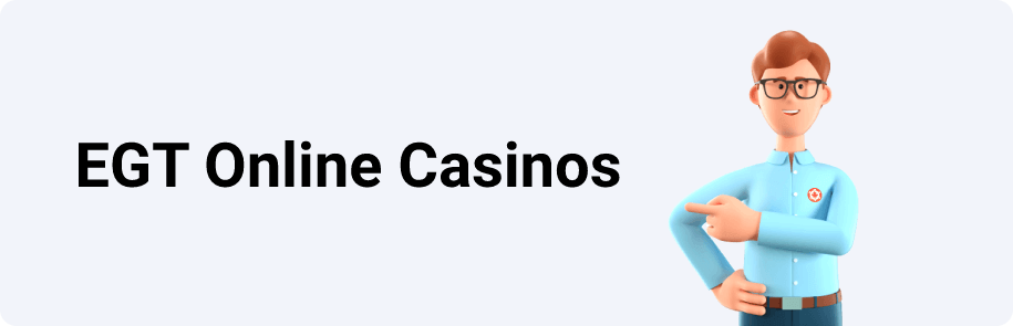 EGT Online Casinos