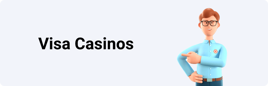 Visa Casinos