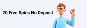 20 Free Spins No Deposit